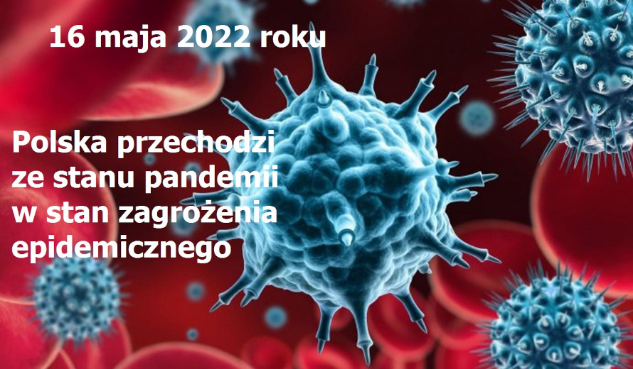 Minister Niedzielski: „16 maja koniec stanu epidemii COVID-19 w Polsce”